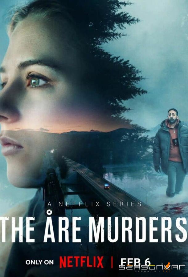 Убийства в Оре / Åremorden / The Åre Murders (2025)