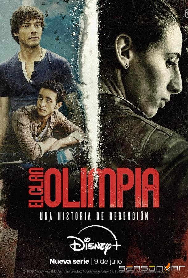 Клан Олимпия / El clan Olimpia (2025)
